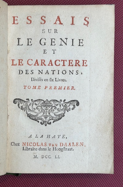 Essais sur le génie et le caractére des nations. Divisésnen …