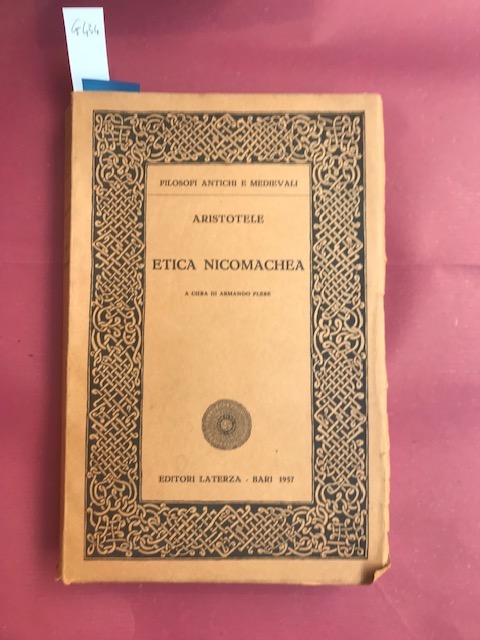 Etica Nicomachea. A cura di Armando Plebe