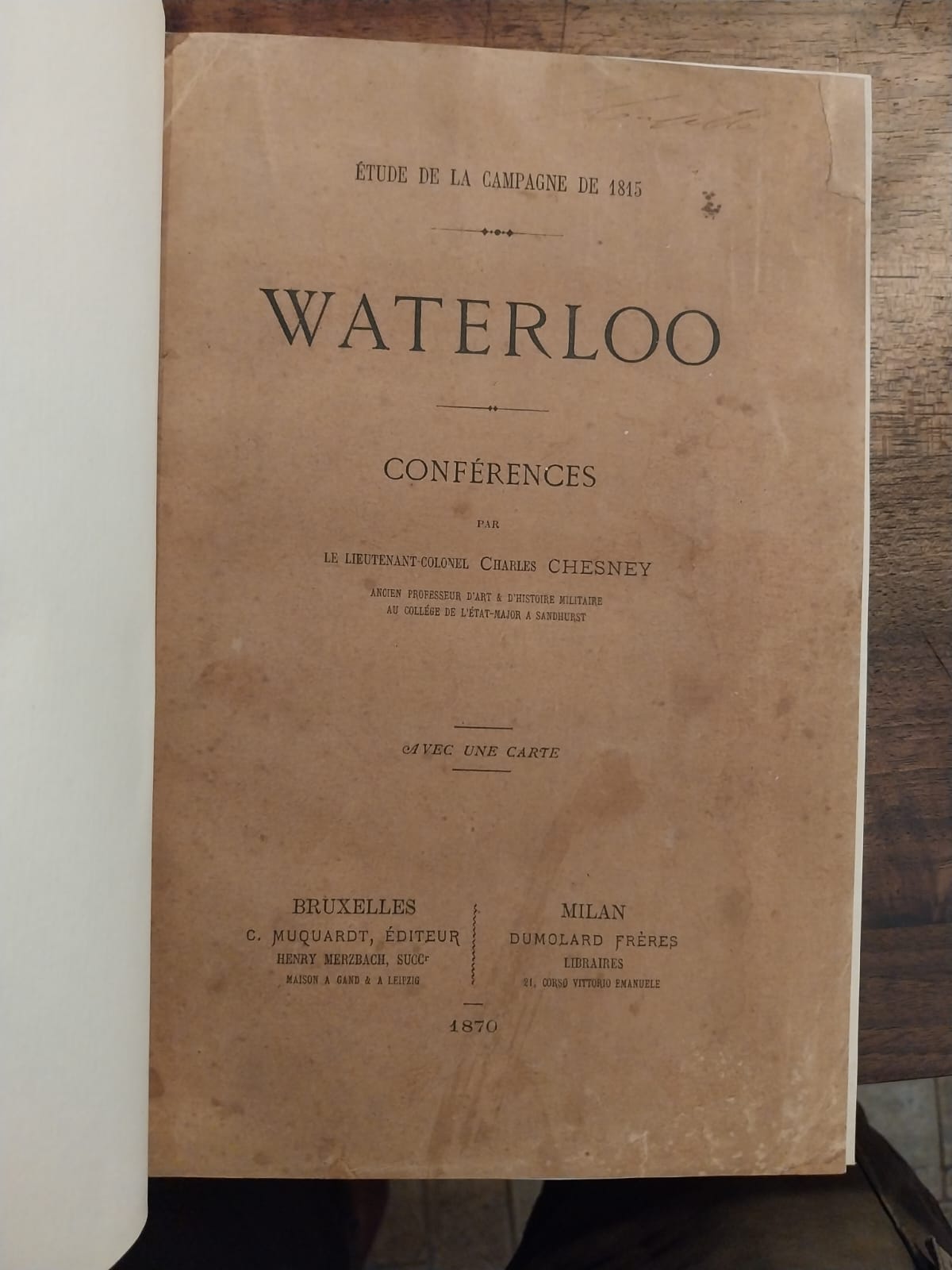 Étude de la campagne de 1815. Waterloo. Conférences. Avec une …