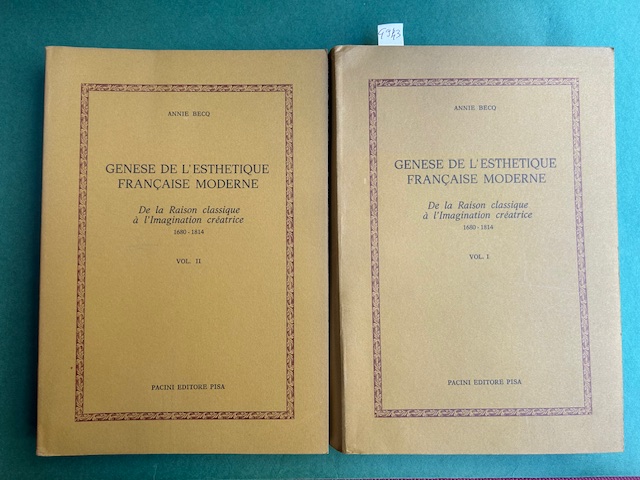 Genese de l'esthetique français moderne. De la raison classique à …