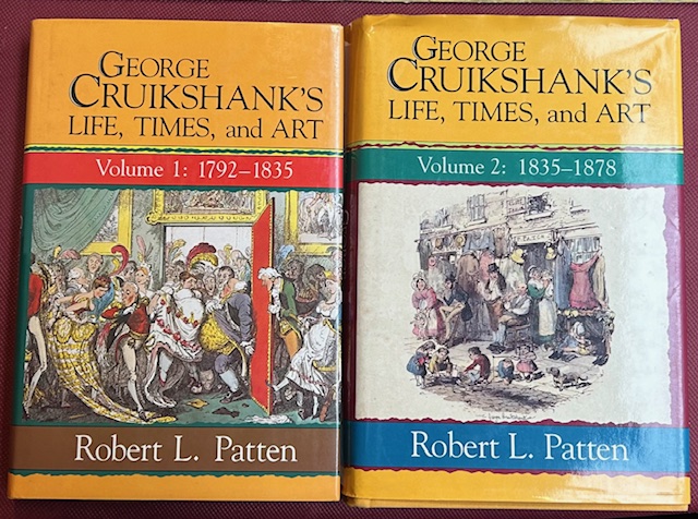 George Cruikshank's Life, Times and Art. Volume 1: 1792-1835. Volume …