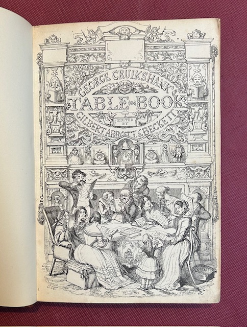 George Cruikshank's Table Book. Edited by Gilbert, Abbott, a Beckett.