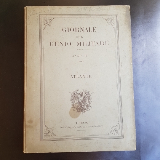 Giornale del Genio Militare. Anno 1° 1863. Atlante