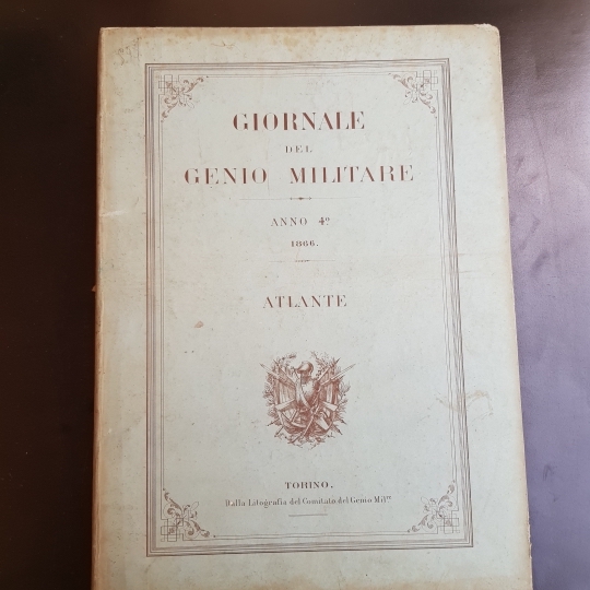 Giornale del Genio Militare. Anno 4° 1866. Atlante