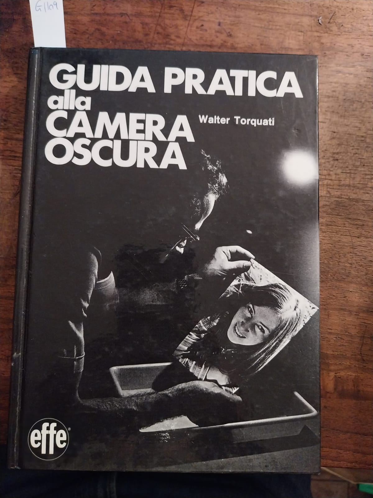 Guida pratica alla camera oscura.
