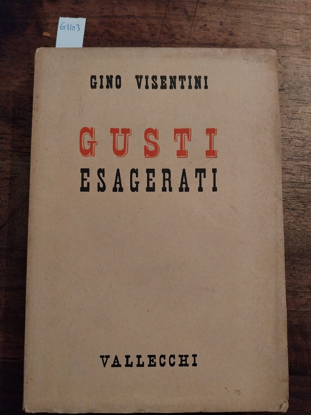 Gusti esagerati