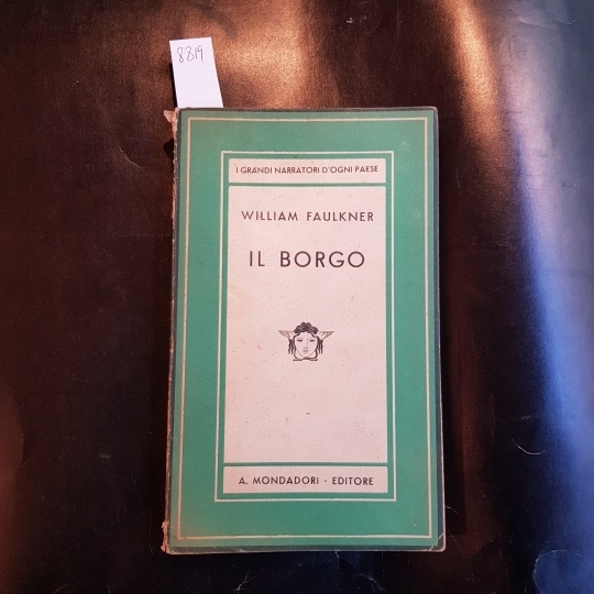 Il borgo. Traduzione dall'americano di Cesare Pavese. Prima edizione.
