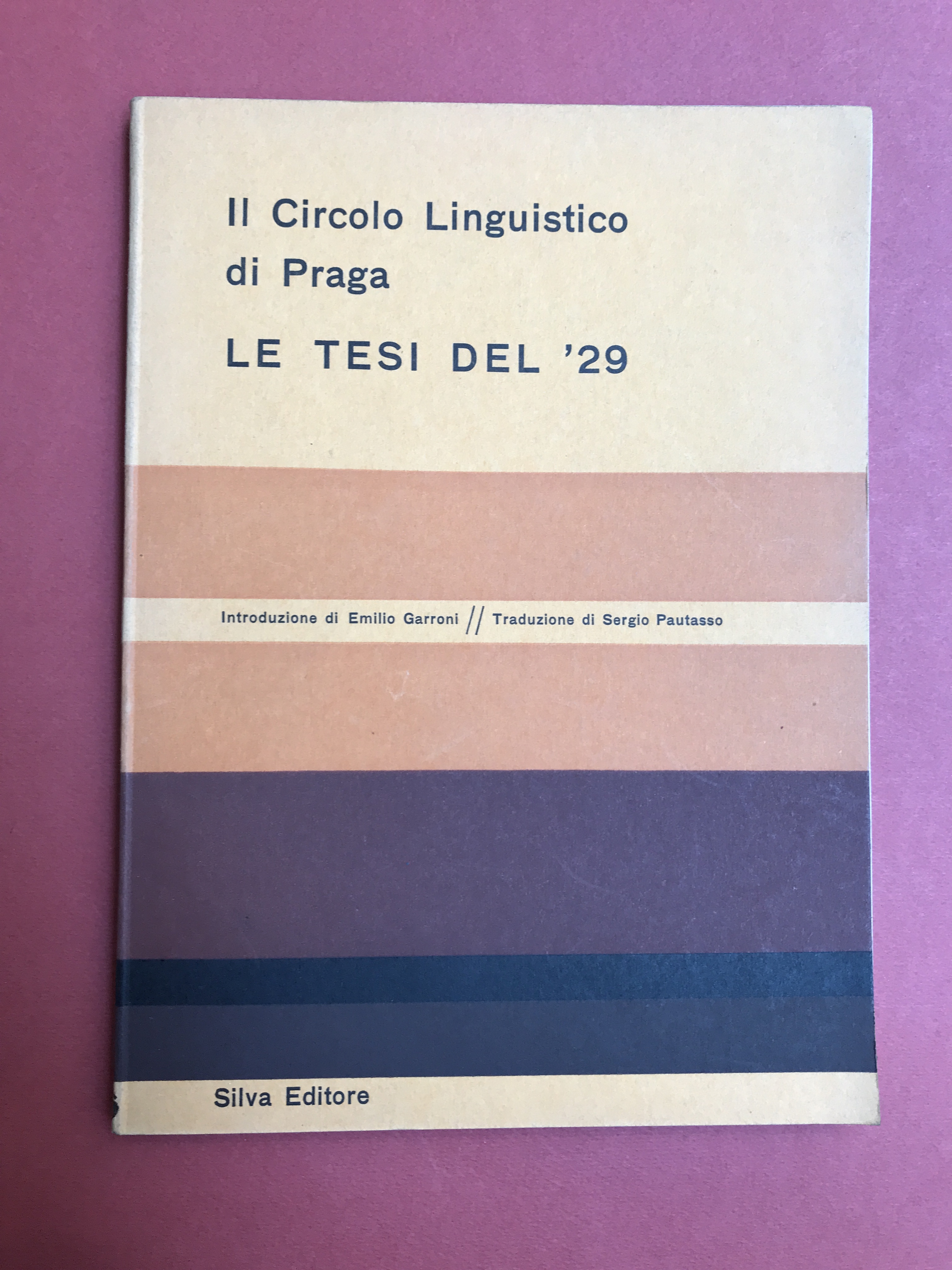 Il circolo linguistico di Praga. Le tesi del '29. Introduzione …