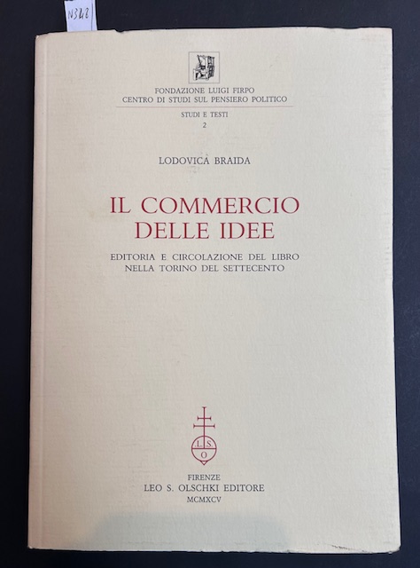 Il commercio delle idee. Editoria e circolazione del libro nella …
