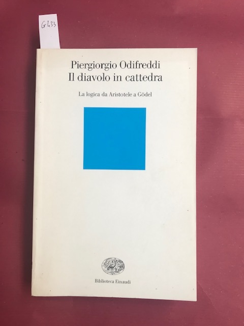 Il diavolo in cattedra. Lalogica da Aristotele a Godel