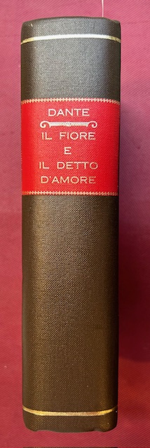 Il fiore e il detto d'amore attribuibili ad Dante Alighieri. …