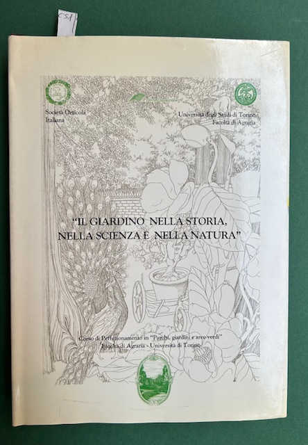 'Il giardino nella storia, nella scienza e nella natura'. Facoltà …