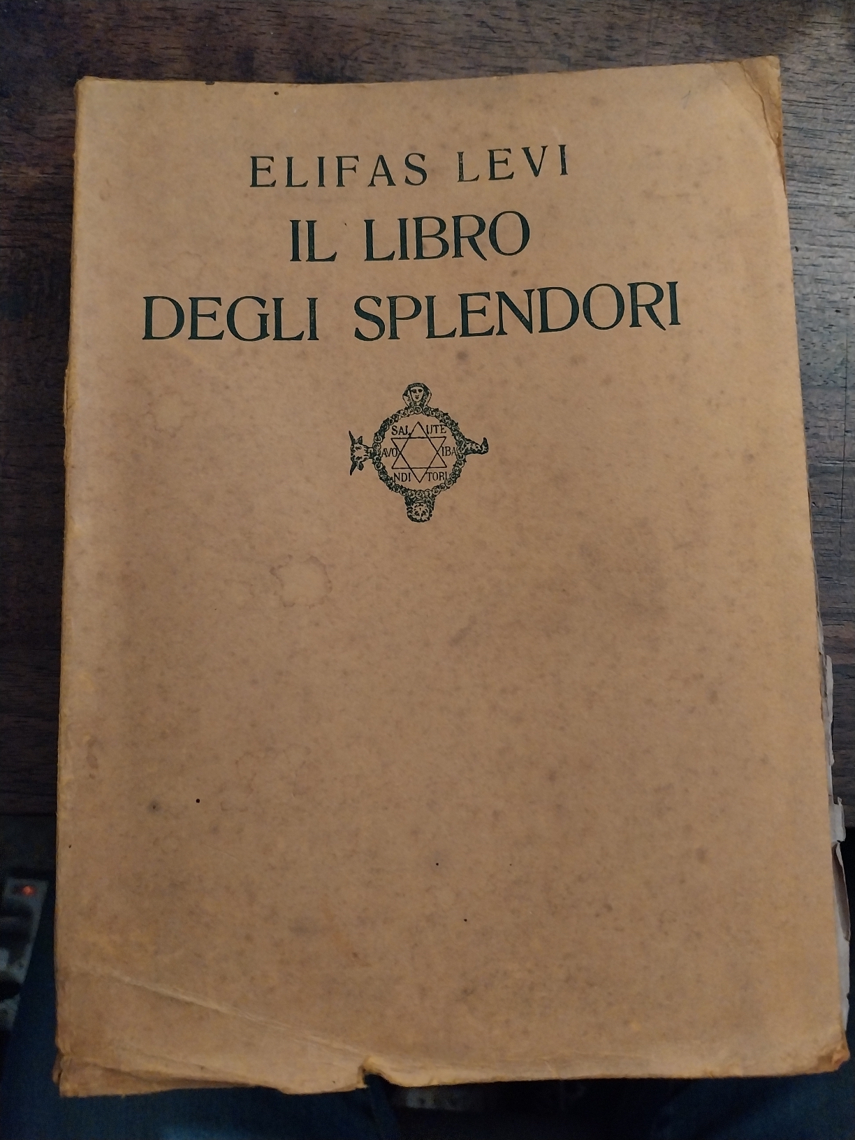 Il libro degli splendori. Opera Martinistica di Elifas Levi contenente …