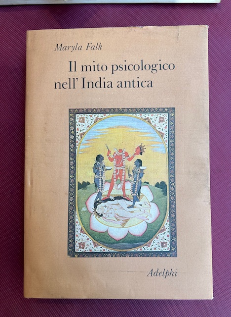 Il mito psicologico nell'India antica
