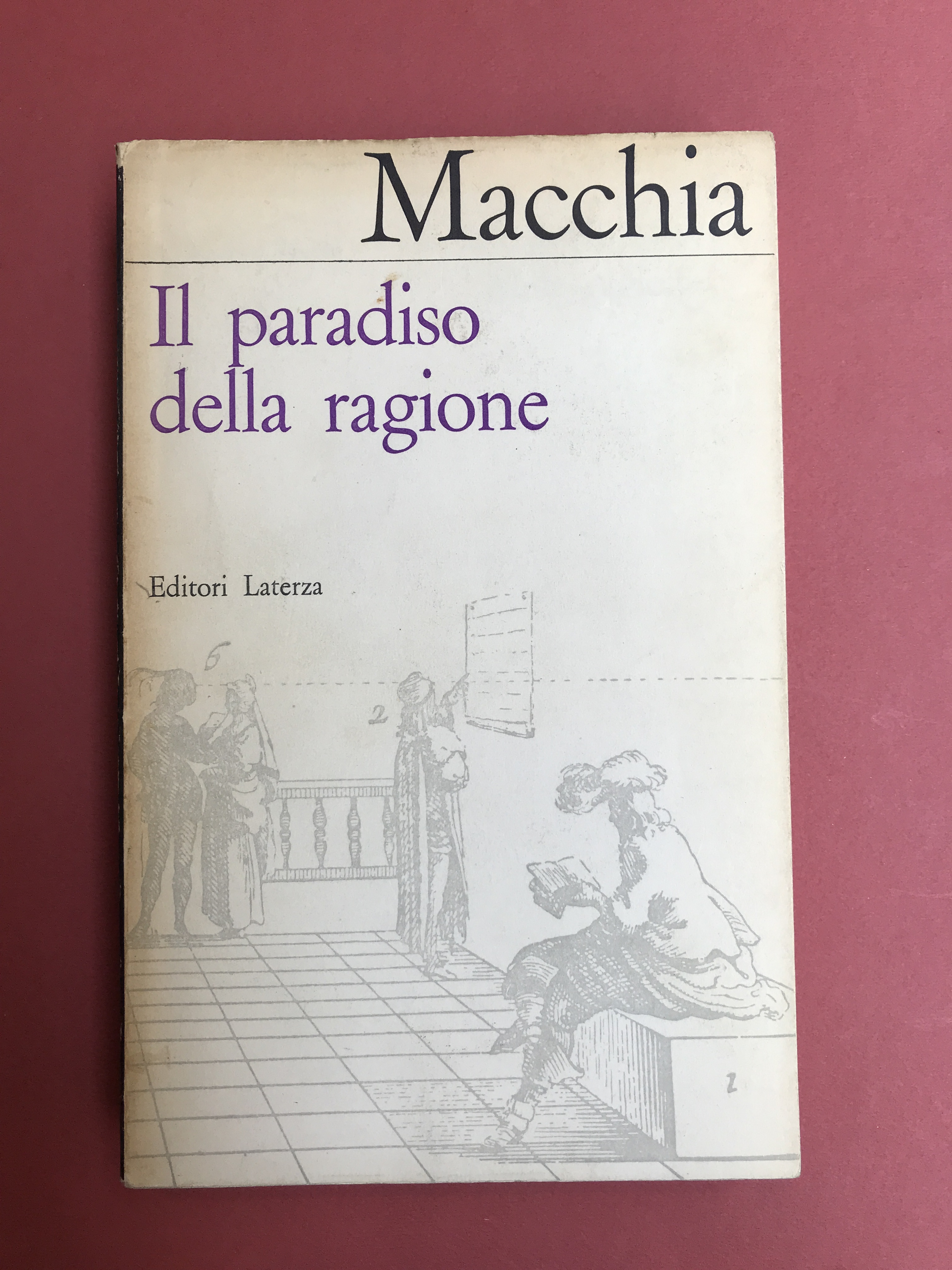 Il paradiso della ragione. Studi letterari sulla Francia.