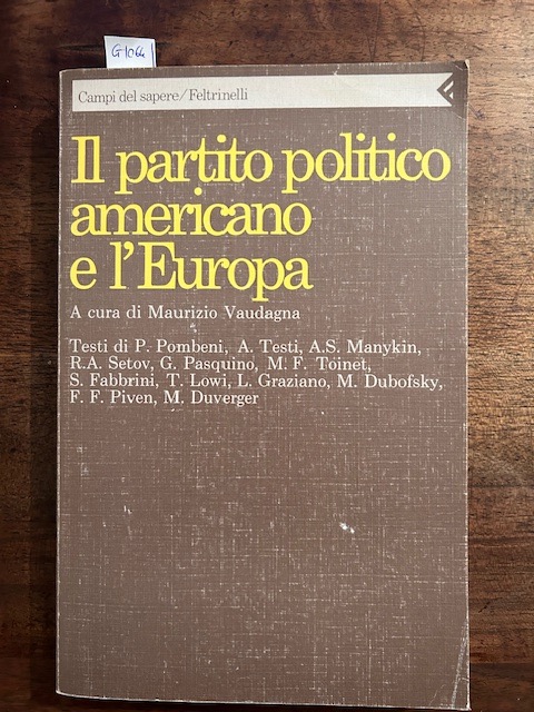 Il partito politico americano e l'Europa.