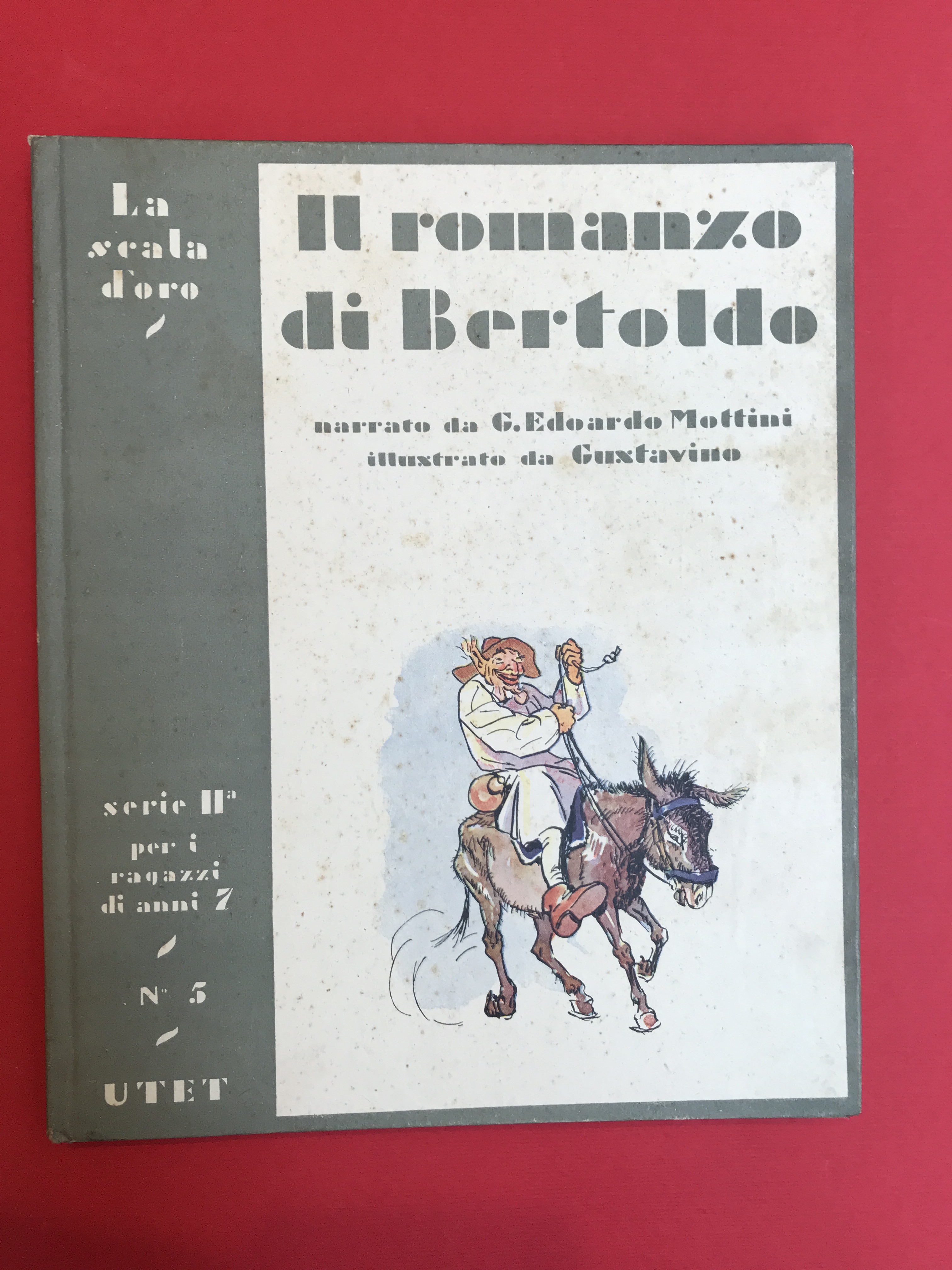 Il romanzo di Bertoldo. Illustrato da Gustavino.