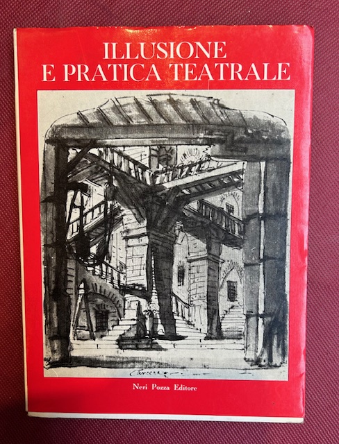 Illusione e pratica teatrale. Proposte per una lettura dello spazio …