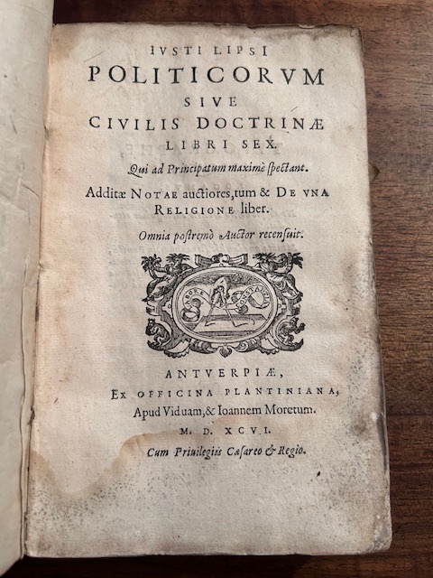 Iusti LipsI Politicorum siue Ciuilis doctrinae libri sex. Qui ad …