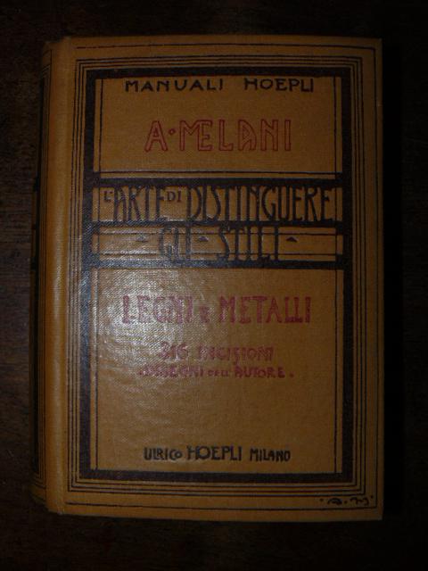 L'arte di distinguere gli stili. Legni e metalli. Legni (mobili)m …