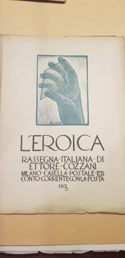 L'Eroica. Rassegna italiana di Ettore Cozzani. N. 163 (ma 162).