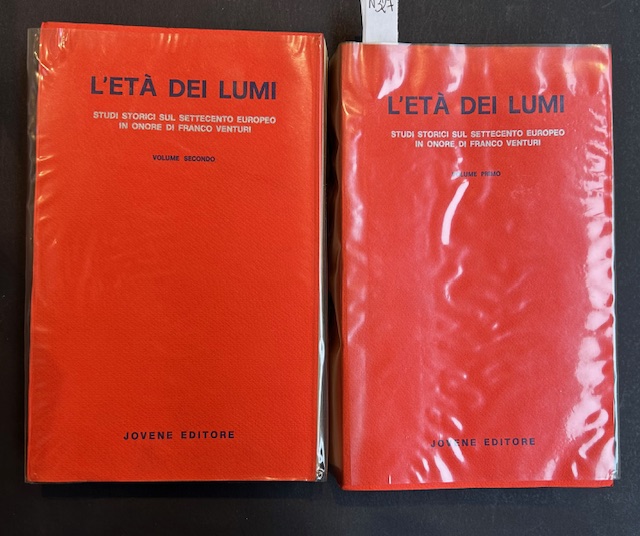 L'età dei lumi. Studi storici sul Settecento Europeo in onore …