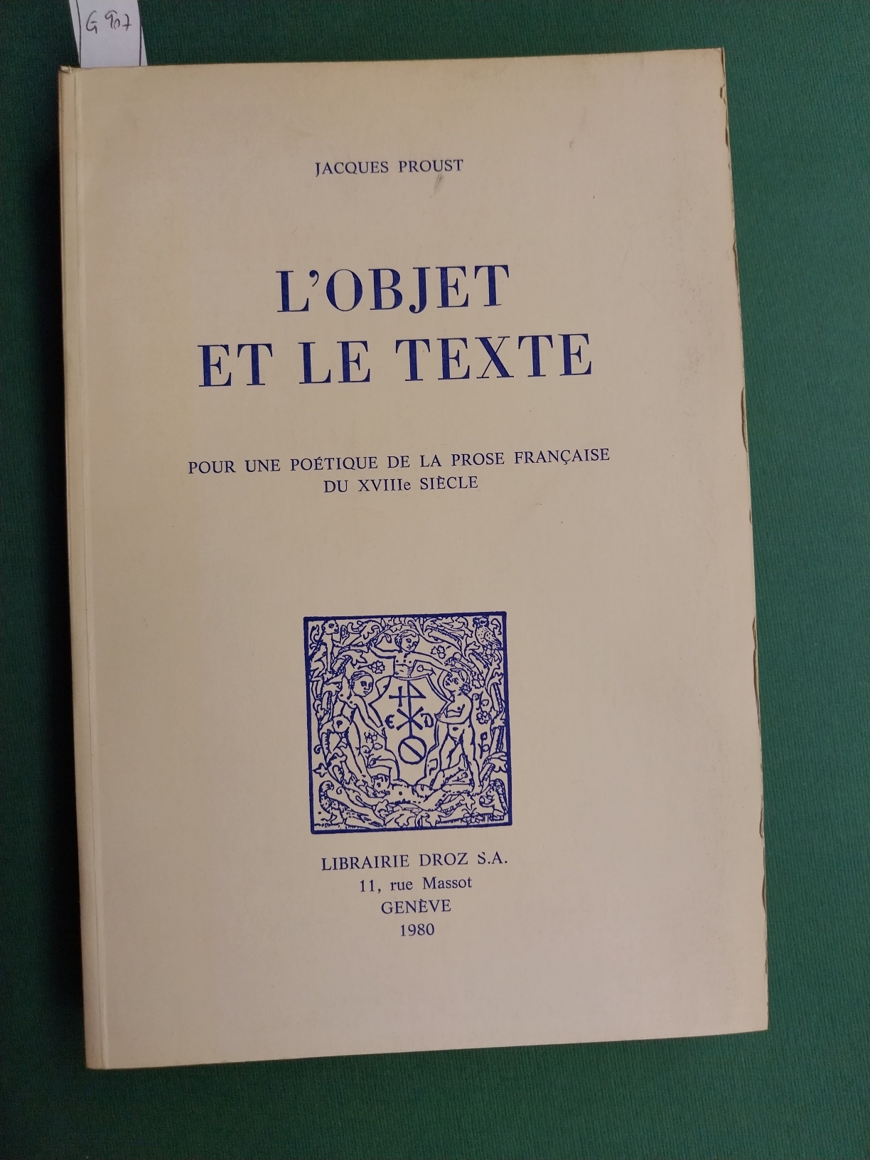 L'objet et le texte pour une poetique de la prose …
