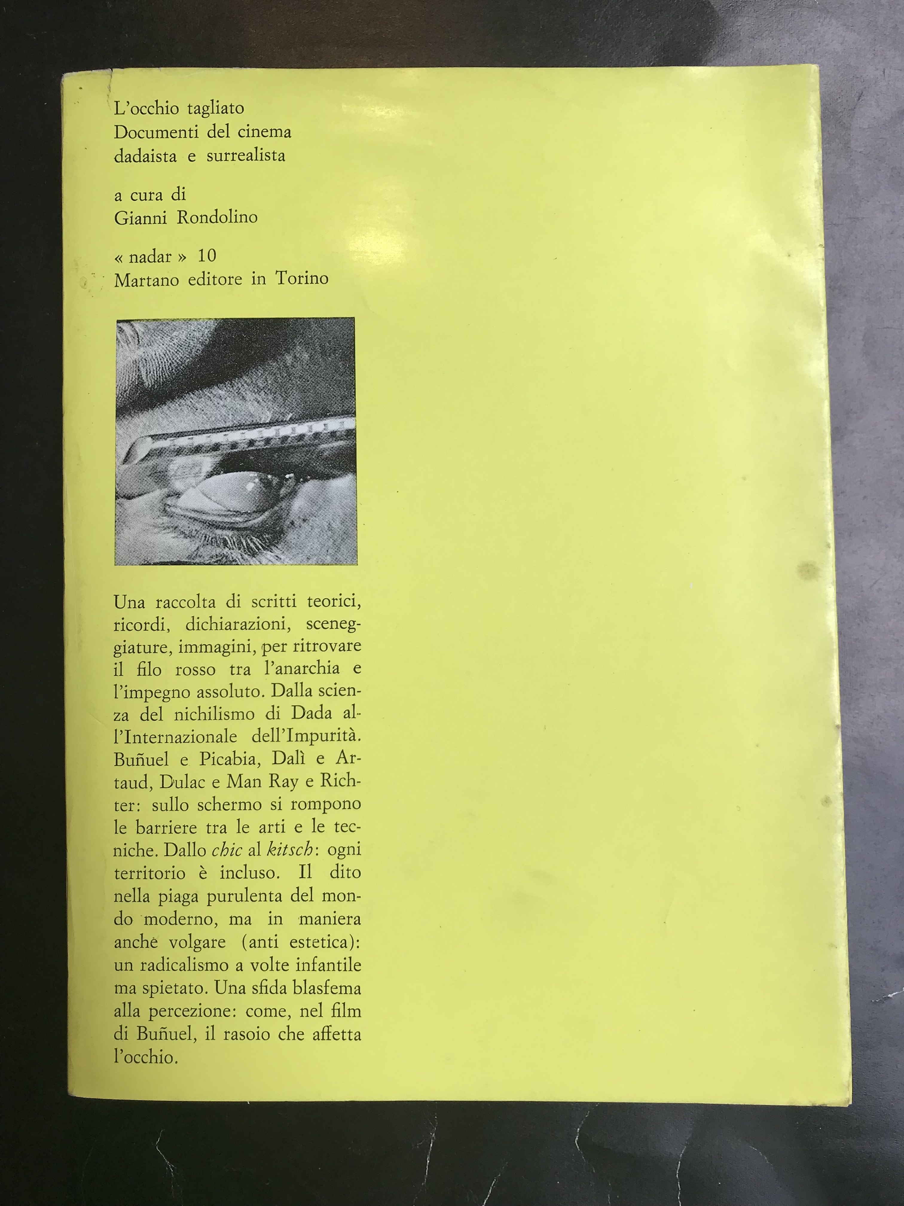 L'occhio tagliato. Documenti del cinema dadaista e surrealista