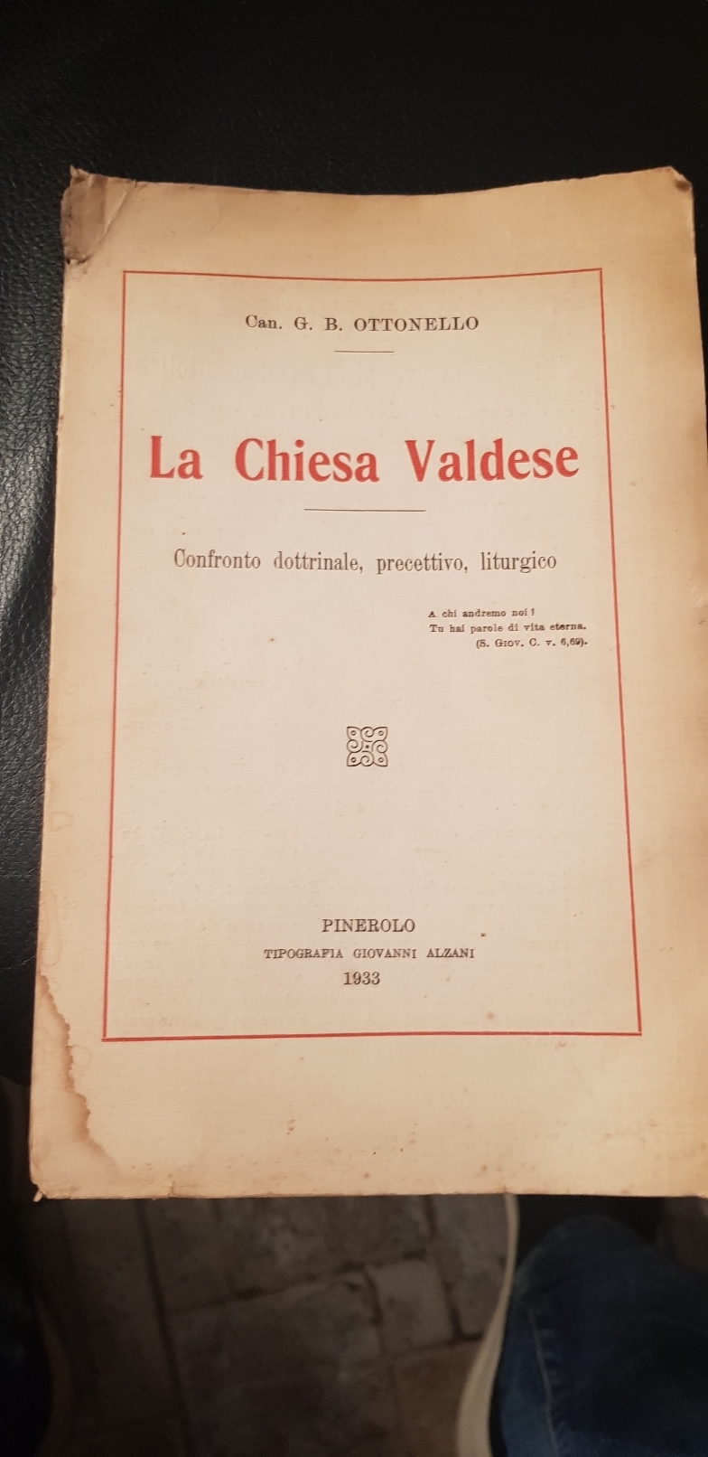 La Chiesa Valdese. Confronto dottrinale, precettivo, liturgico.