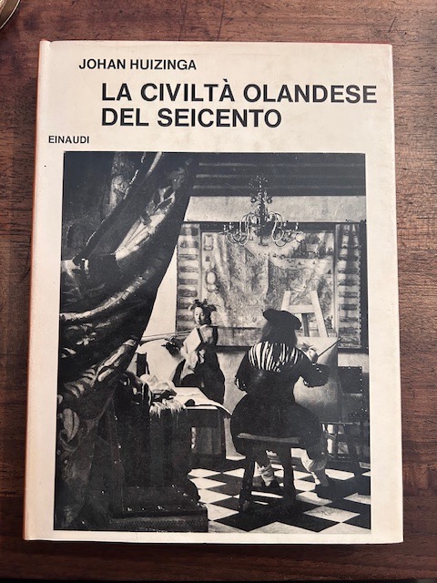 La civiltà olandese del seicento.