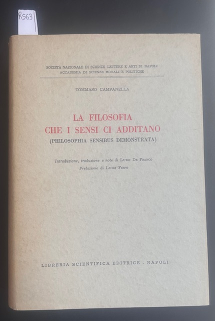 La filosofia che i sensi ci additano (Philosophia sensibus demonstrata).Introduzione, …