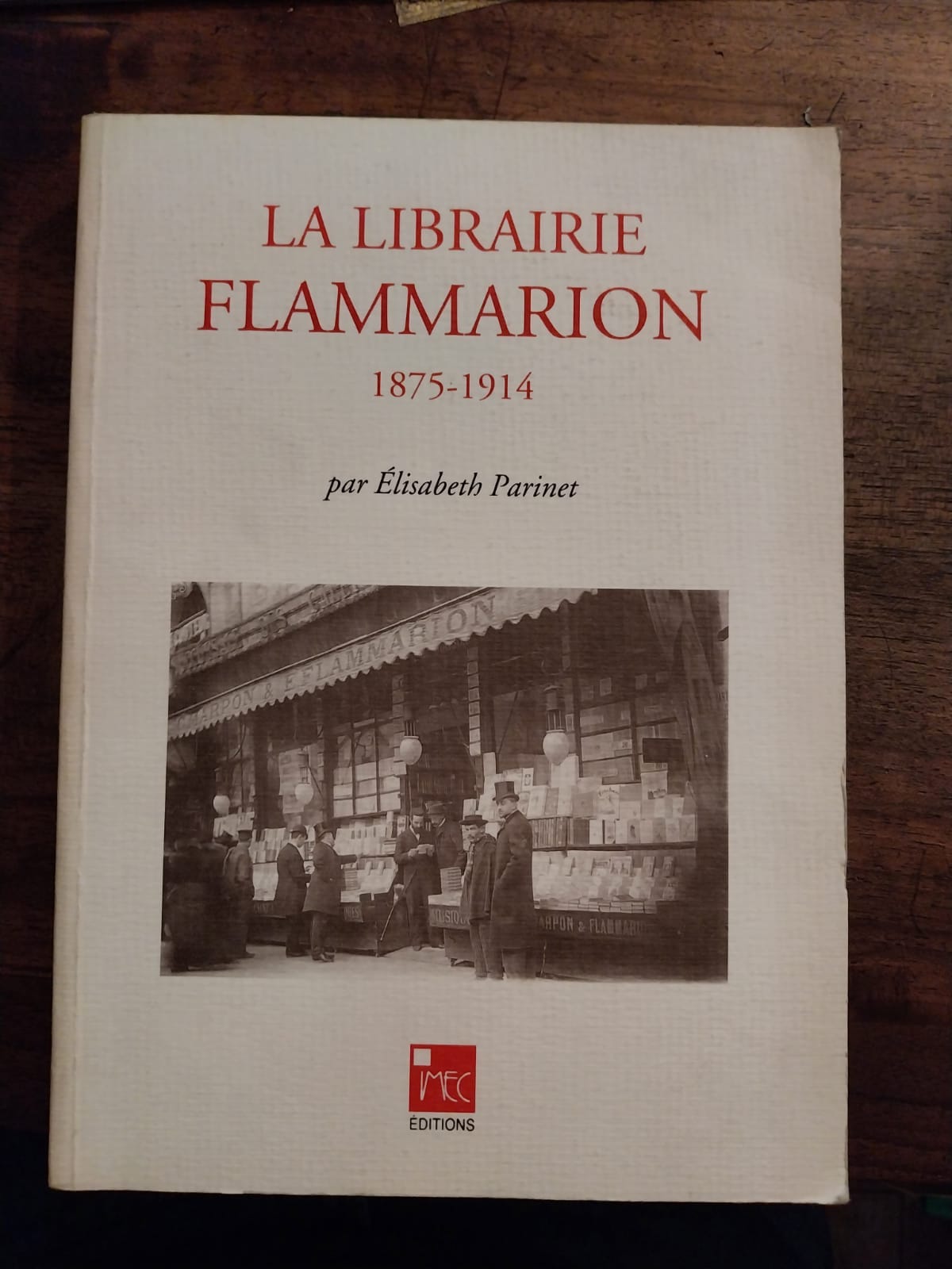 La librairie Flammarion 1875-1914.
