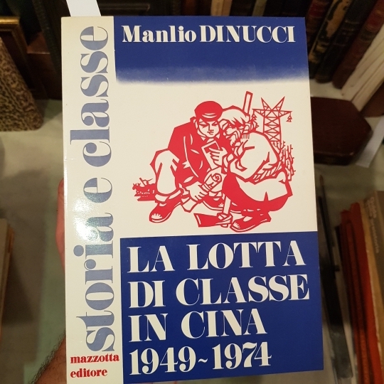 La lotta di classe in Cina 1949-1974. Dalla presa del …