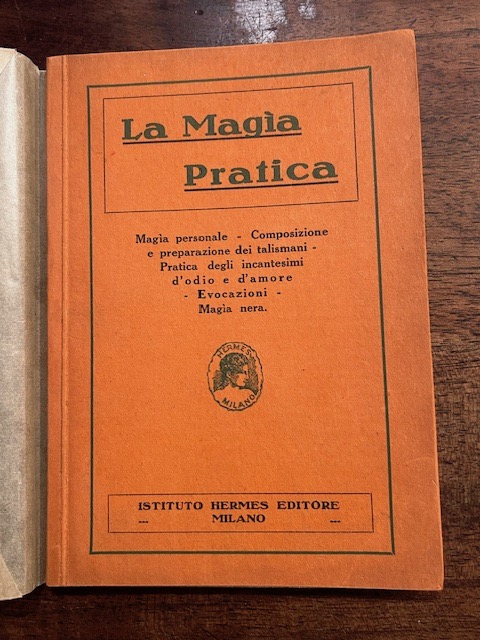 La magia pratica. magia personale - composizione e preparazione dei …