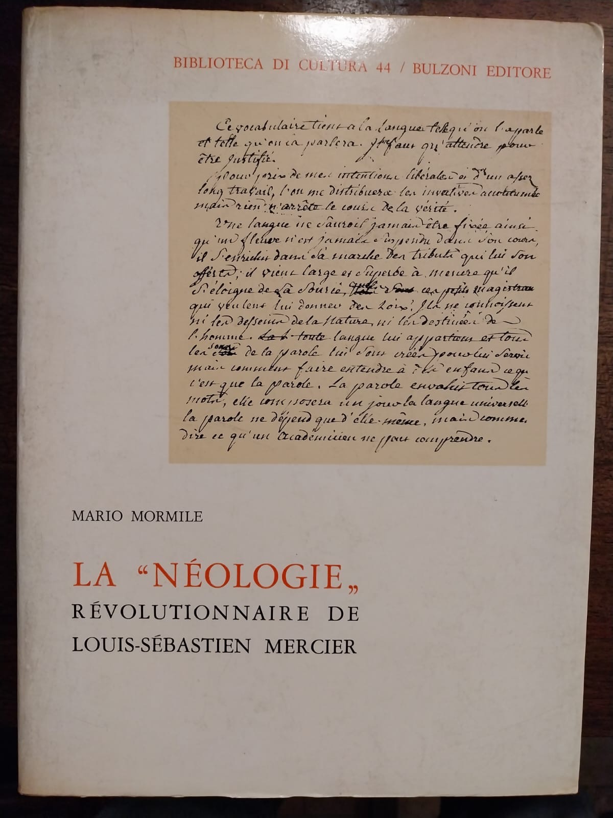 La 'neologie' revolutionnaire de Louis-Sebastien Mercier