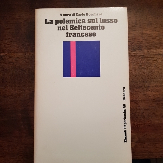 La polemica sul lusso nel Settecento francese