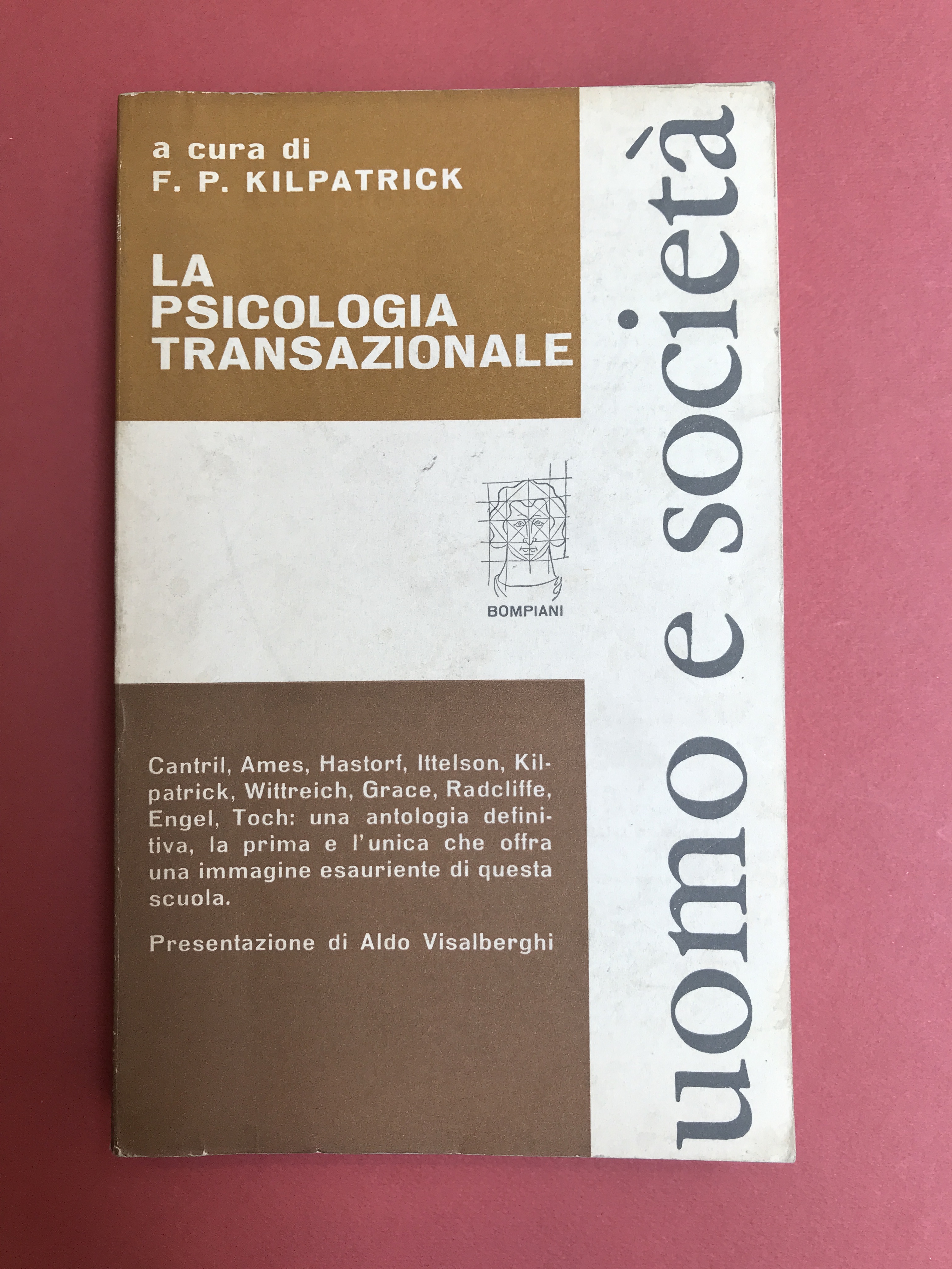 La psicologia transazionale.