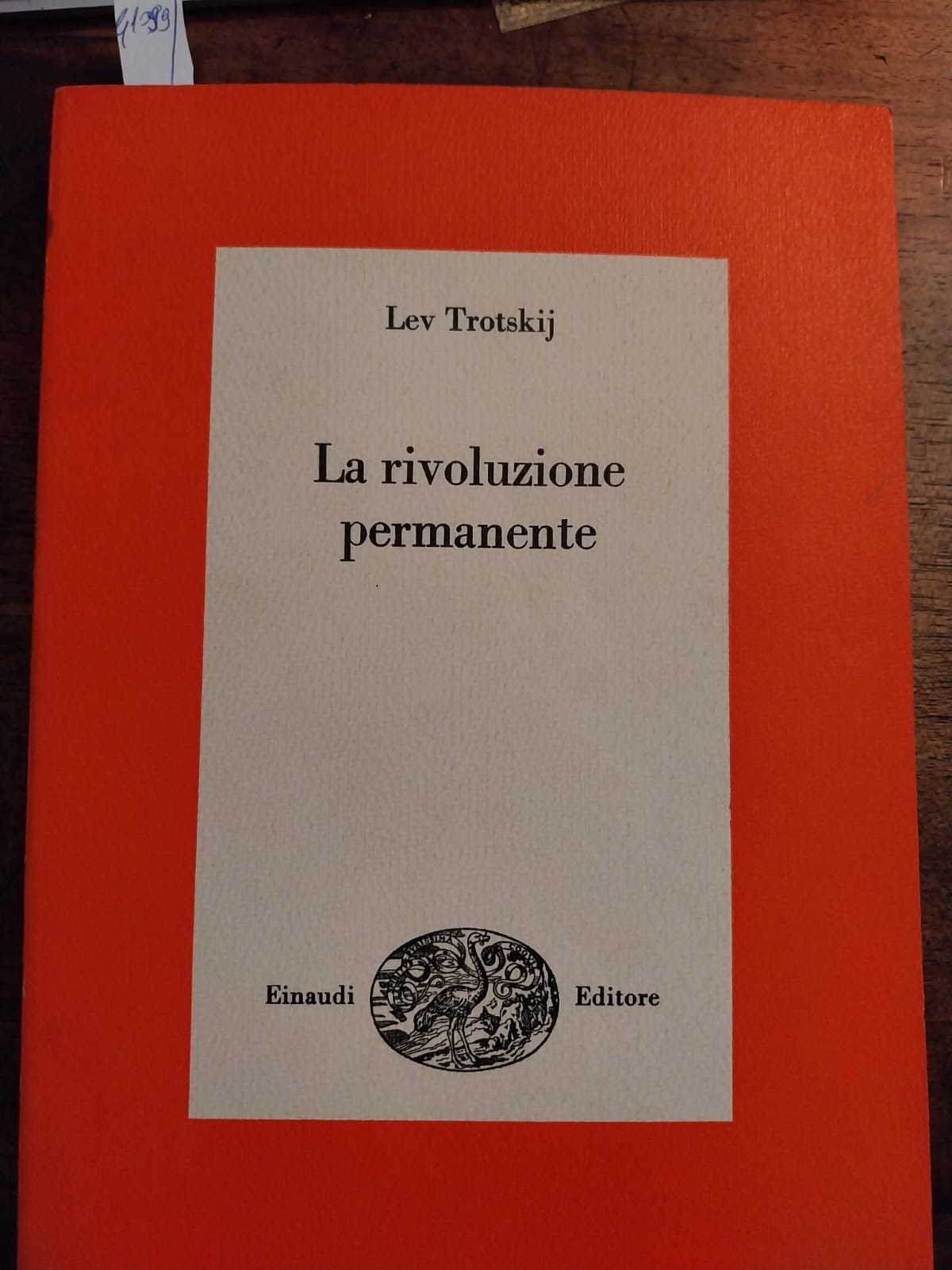 La rivoluzione permanente. Prefazione e traduzione di Livio Maitan.