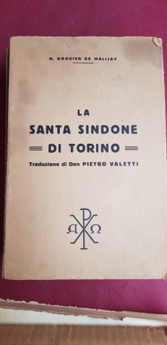 La Santa Sindone di Torino. Traduzione di Don Pietro Valetti.