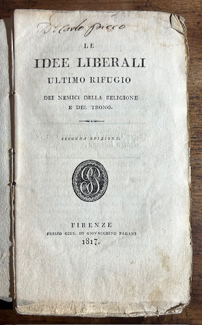 Le idee liberali ultimo rifugio dei nemici della religione e …
