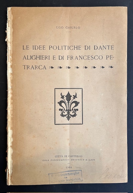 Le idee politiche di Dante Alighieri e di Francesco Petrarca.