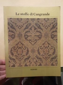 Le stoffe di Cangrande. Ritrovamenti e ricerche sul 300 veronese