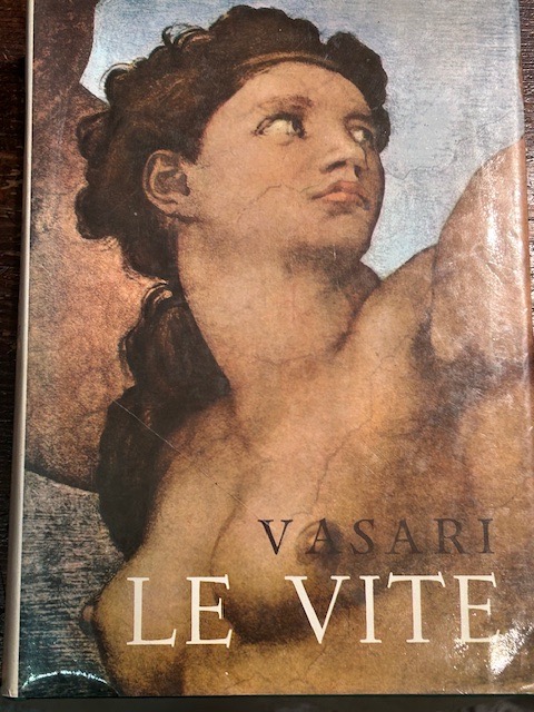 Le vite dei più eccellenti pittori scultori e architetti. Illustrate …