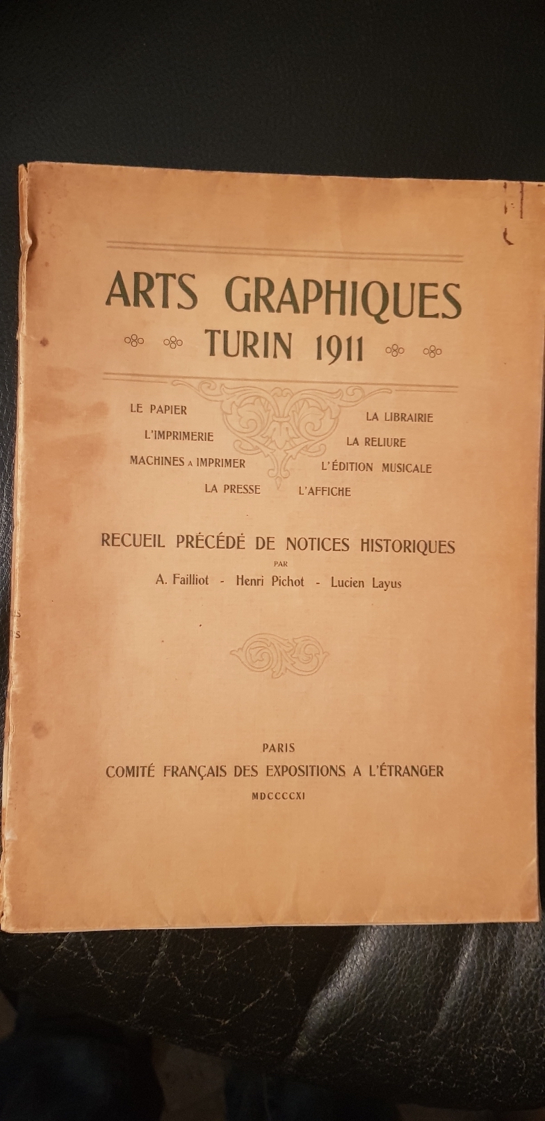 Les arts graphiques a l'exposition de Turin 1911, le papier, …