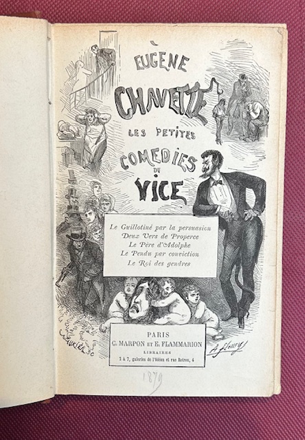Les petites comédies du vice, Le Guillotiné par la perversion, …