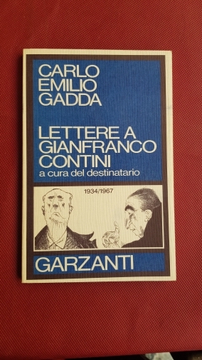 Lettere a Gianfranco Contini. A cura del destinatario.1934-1967