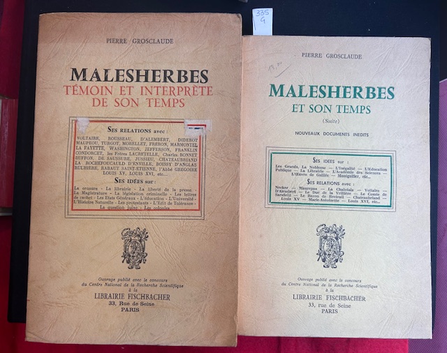 Malesherbes témoin et interprète de son temps. Suive: Malesherbes et …