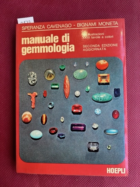 Manuale di gemmologia. Introduzione allo studio delle pietre preziose, ornamentali …