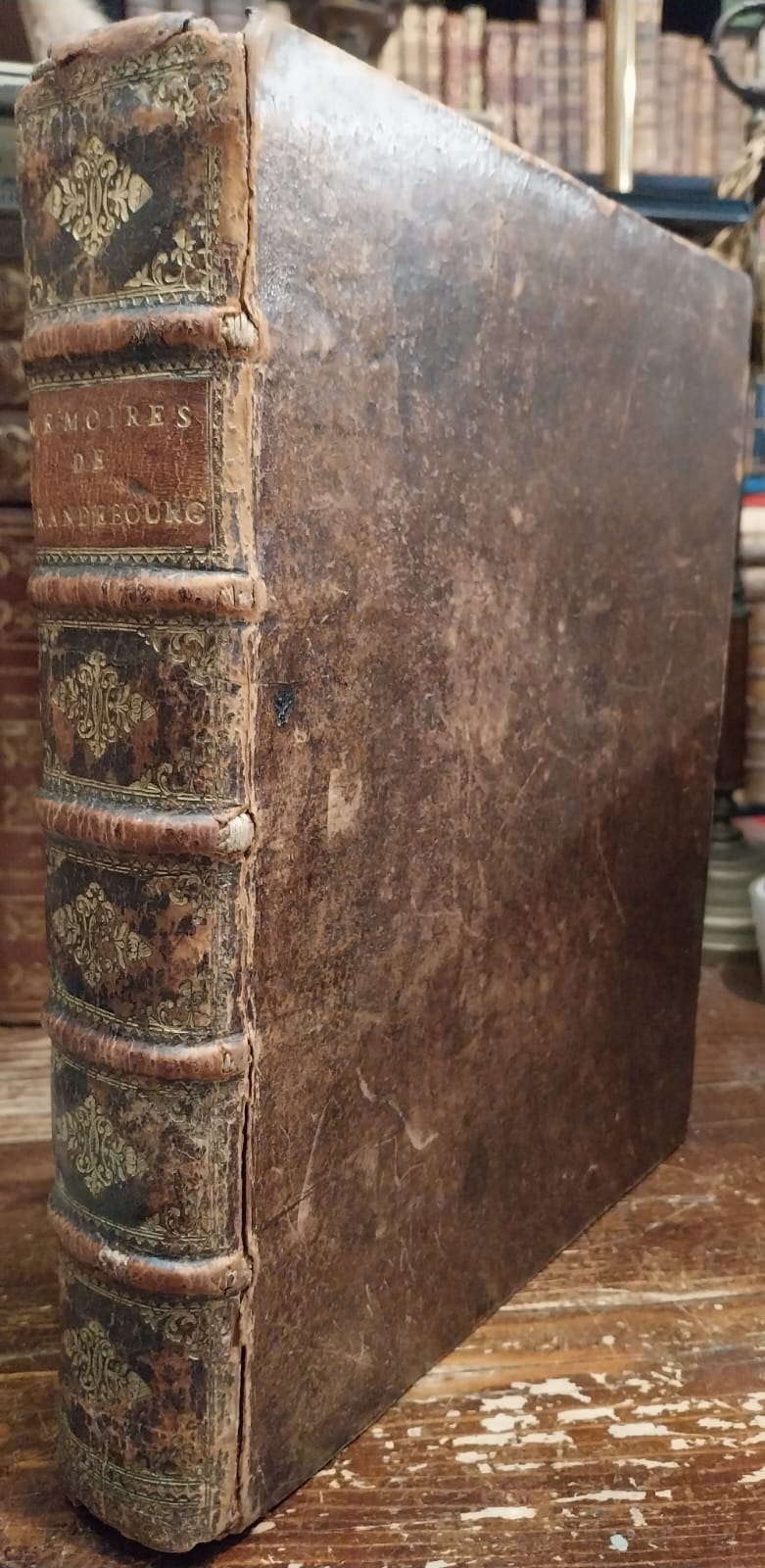 Memoires pour servir a l'histoire de la maison de Brandebourg, …