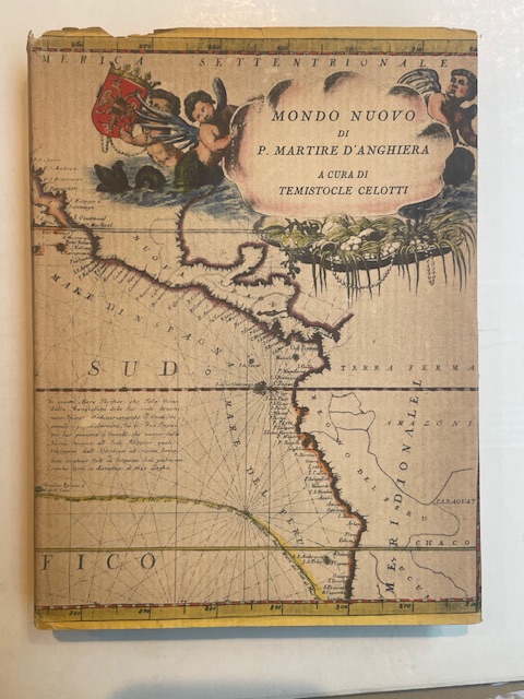MONDO NUOVO (De Orbe Novo). Introduzione, traduzione e note di …